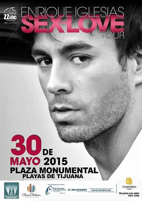 Concierto de Enrique Iglesias en Tijuana, Baja California, México, Sábado, 30 de mayo de 2015
