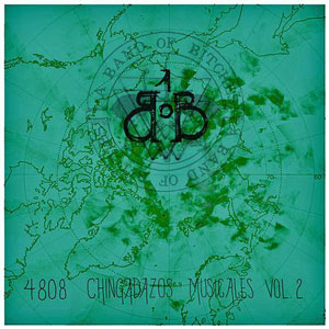 Álbum 4808 Chingadazos Musicales, Vol. 2 de A Band of Bitches