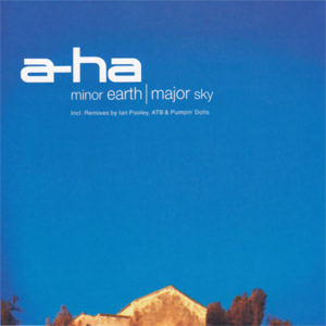 Disco Minor Earth, Major Sky (Remixes) de A-ha