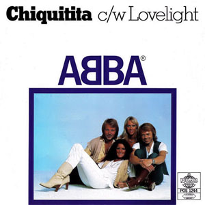 Disco Chiquitita c/w Lovelight de ABBA