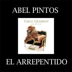 Disco El Arrepentido de Abel Pintos