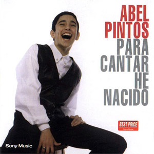 Disco Para Cantar He Nacido de Abel Pintos