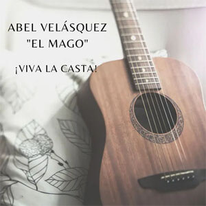 Disco Viva la Casta! (En Vivo) de Abel Velásquez "El Mago"