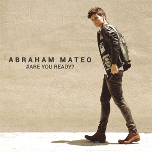 Disco #are You Ready? de Abraham Mateo