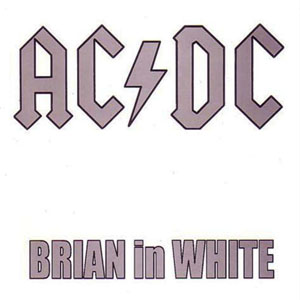 Disco Brian In White de AC/DC