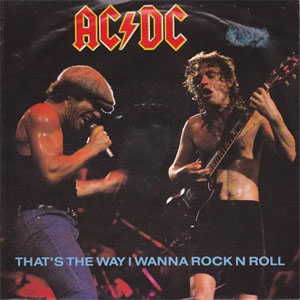 Disco That's The Way I Wanna Rock N Roll de AC/DC