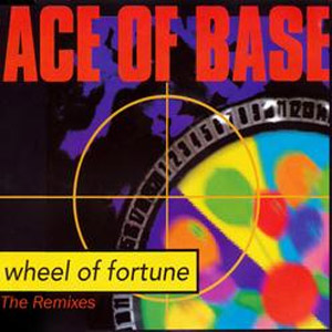 Disco Wheel Of Fortune (The Remixes) de Ace of Base