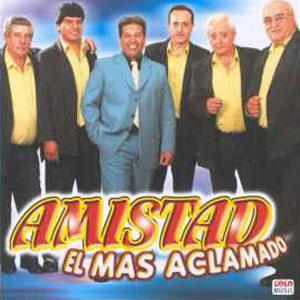 Disco El Más Aclamado de Aclamado Amistad