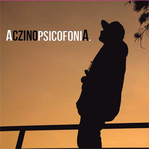 Disco Psicofonia de Aczino