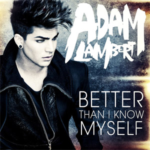 Disco Better Than I Know Myself de Adam Lambert