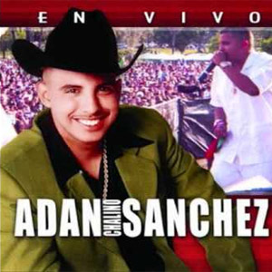 Disco En Vivo de Adán Chalino Sánchez
