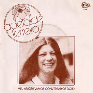 Disco Meu Amor (Vamos Conversar Os Dois) de Adelaide Ferreira