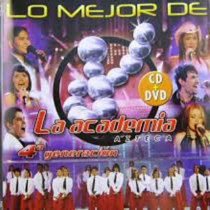 Disco Lo Mejor De La Academia Cuarta Generación de Adrián Varela