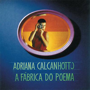 Disco A Fábrico Do Poema de Adriana Calcanhotto