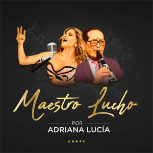 Disco Maestro Lucho de Adriana Lucía