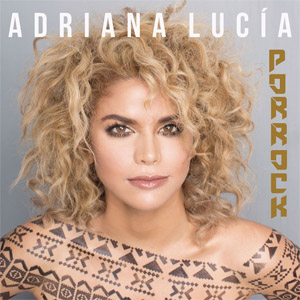 Disco Porrock de Adriana Lucía