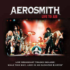 Disco Live To Air de Aerosmith