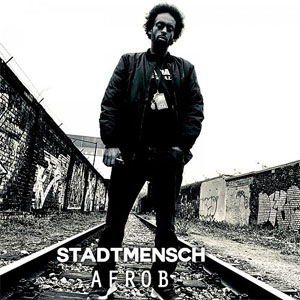 Disco Stadtmensch de Afrob