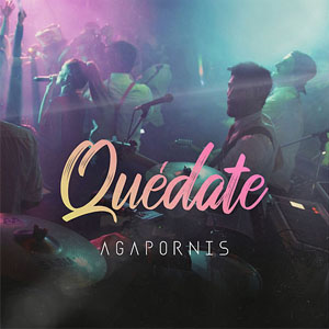 Disco Quédate de Agapornis