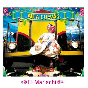 Disco El Mariachi de Aida Cuevas