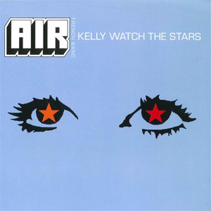 Disco Kelly Watch the Stars de Air