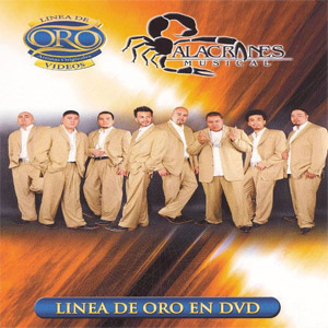 Disco Línea De Oro de Alacranes Musical