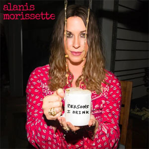 Disco Reasons I Drink de Alanis Morissette