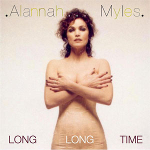 Disco Long Long Time de Alannah Myles
