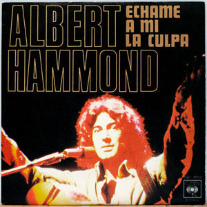 Disco Échame A Mi La Culpa de Albert Hammond