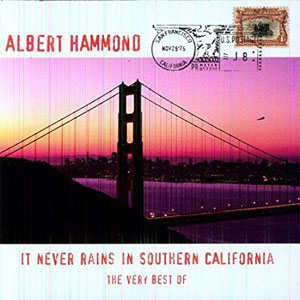 Disco The Very Best of - It Never Rains In Southern California de Albert Hammond