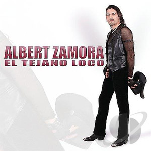 Disco El Tejano Loco de Albert Zamora