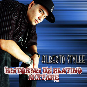 Disco Historia De Platino Mixtape de Alberto Stylee