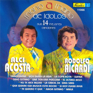 Disco Mano a Mano De Ídolos de Alci Acosta
