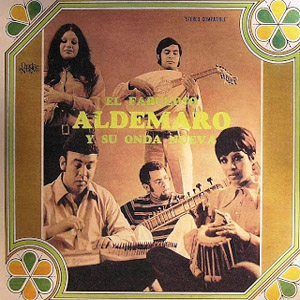 Disco El Fabuloso Aldemaro y Su Onda Nueva de Aldemaro Romero