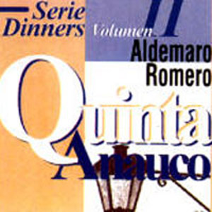 Disco Serie Dinners Vol. 2 Quinta Anauco de Aldemaro Romero