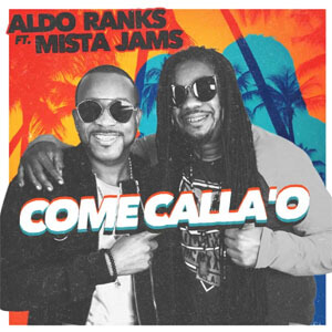 Disco Come Callao de Aldo Ranks