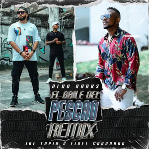 Disco El Baile Del Pescao (Remix)  de Aldo Ranks