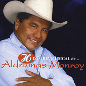 Disco Historia Musical de Aldrumas Monroy de Aldrumas Monroy