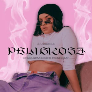 Disco Peligrosa de Aleesha