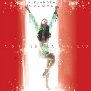 Disco Así Es la Navidad de Alejandra Guzmán