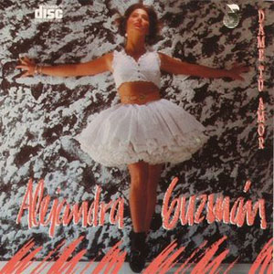 Disco Dame Tu Amor de Alejandra Guzmán
