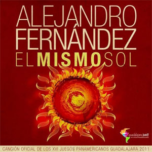 Disco El Mismo Sol  de Alejandro Fernández
