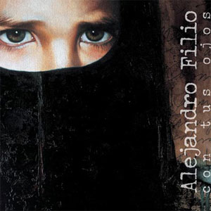 Disco Con Tus Ojos de Alejandro Filio