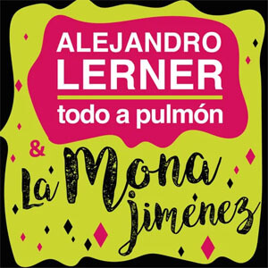 Disco Todo a Pulmón de Alejandro Lerner
