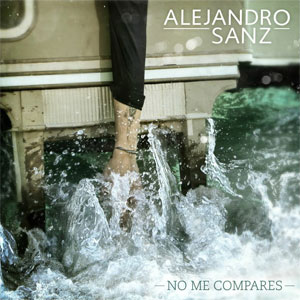 Disco No Me Compares de Alejandro Sanz