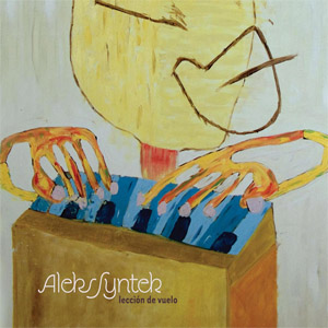 Disco Lección De Vuelo (Edición Especial) de Aleks Syntek