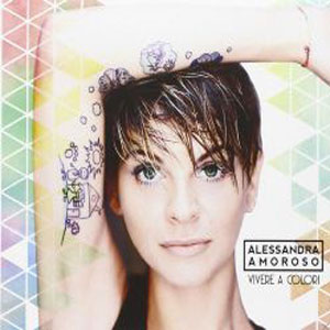 Disco Vivere a Colori de Alessandra Amoroso