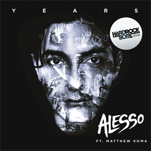 Disco Years (Hard Rock Sofa Remix)  de Alesso