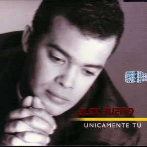 Disco Únicamente de Alex Bueno