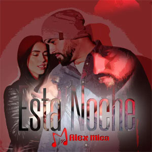 Disco Esta Noche de Alex Mica